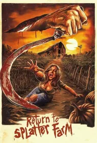 Возвращение на кровавую ферму