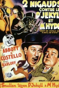 Эбботт и Костелло встречают доктора Джекилла и мистера Хайда