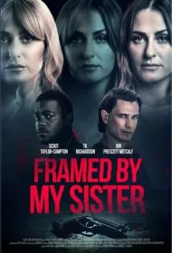 Подстава от сестры