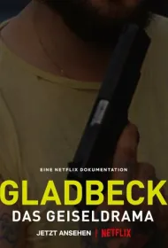 Гладбек: Захват заложников